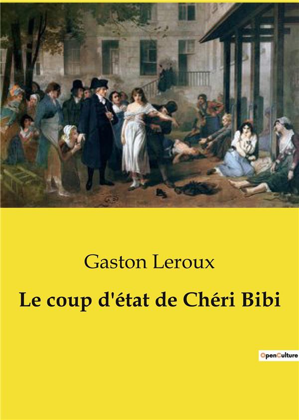 LE COUP D'ETAT DE CHERI BIBI