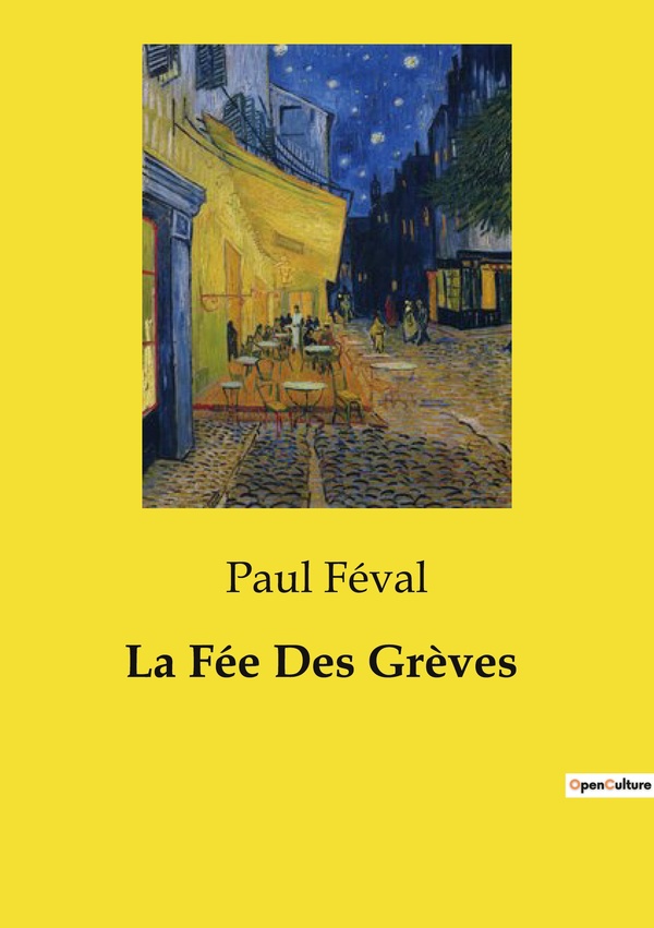 LA FEE DES GREVES