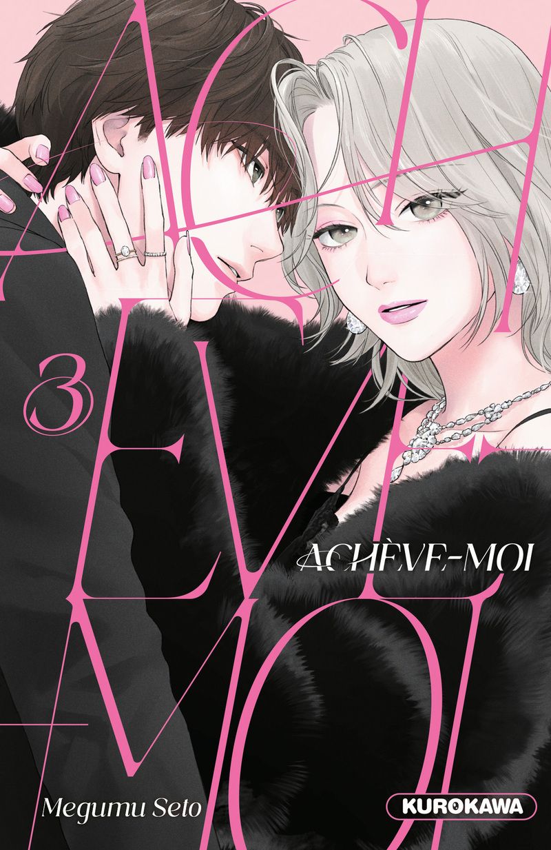 ACHEVE-MOI - TOME 3