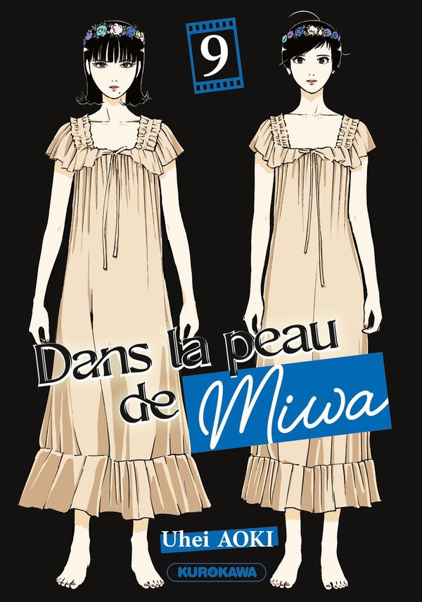 DANS LA PEAU DE MIWA - TOME 9