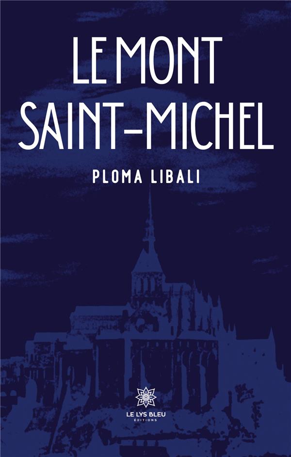 LE MONT DE SAINT MICHEL