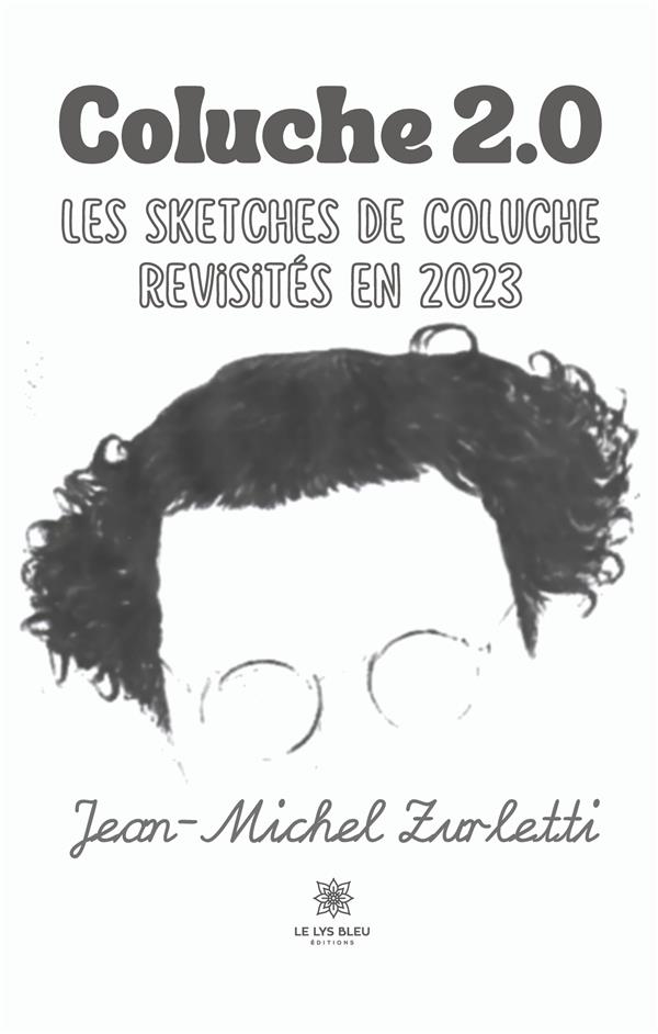 COLUCHE 2.0: L'ESPRIT SATIRIQUE TOUJOURS D'ACTUALITE !