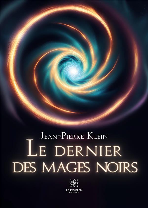 LE DERNIER DES MAGES NOIRS
