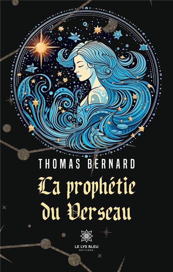 LA PROPHETIE DU VERSEAU