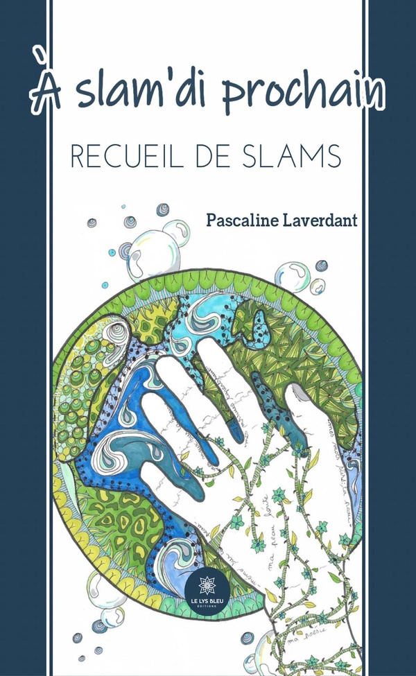 A SLAM'DI PROCHAIN - RECUEIL DE SLAMS