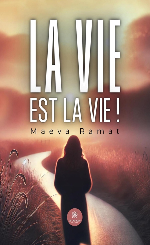 LA VIE EST LA VIE !