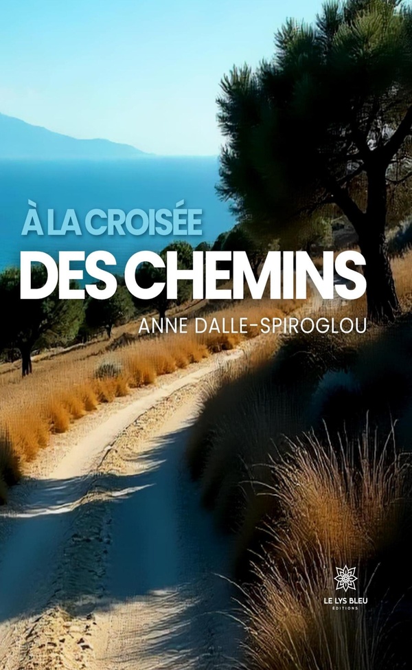 A LA CROISEE DES CHEMINS