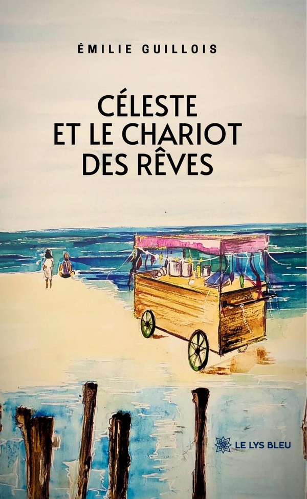 CELESTE ET LE CHARIOT DES REVES