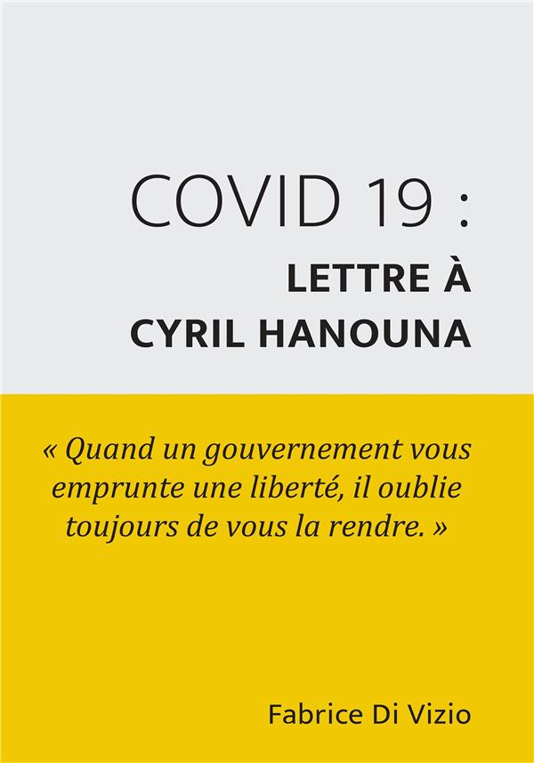 COVID 19 : LETTRE A CYRIL HANOUNA