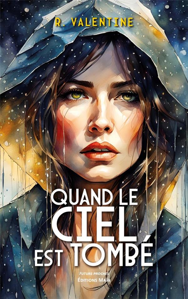 QUAND LE CIEL EST TOMBE