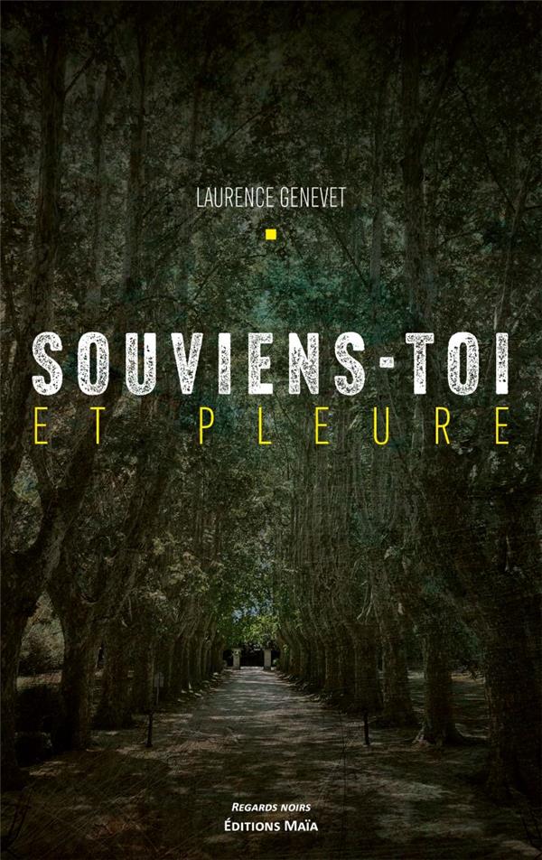 SOUVIENS-TOI ET PLEURE