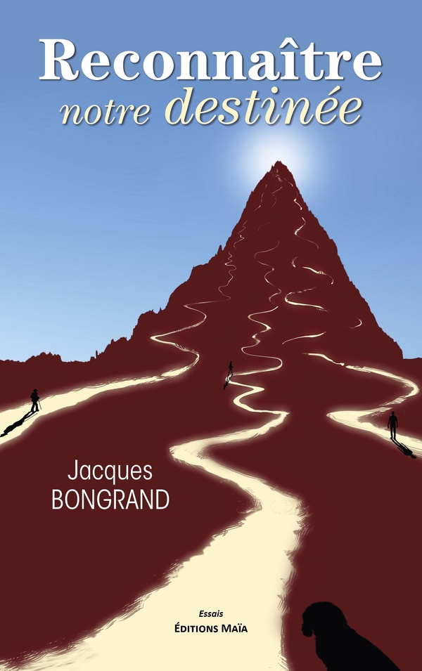 RECONNAITRE NOTRE DESTINEE