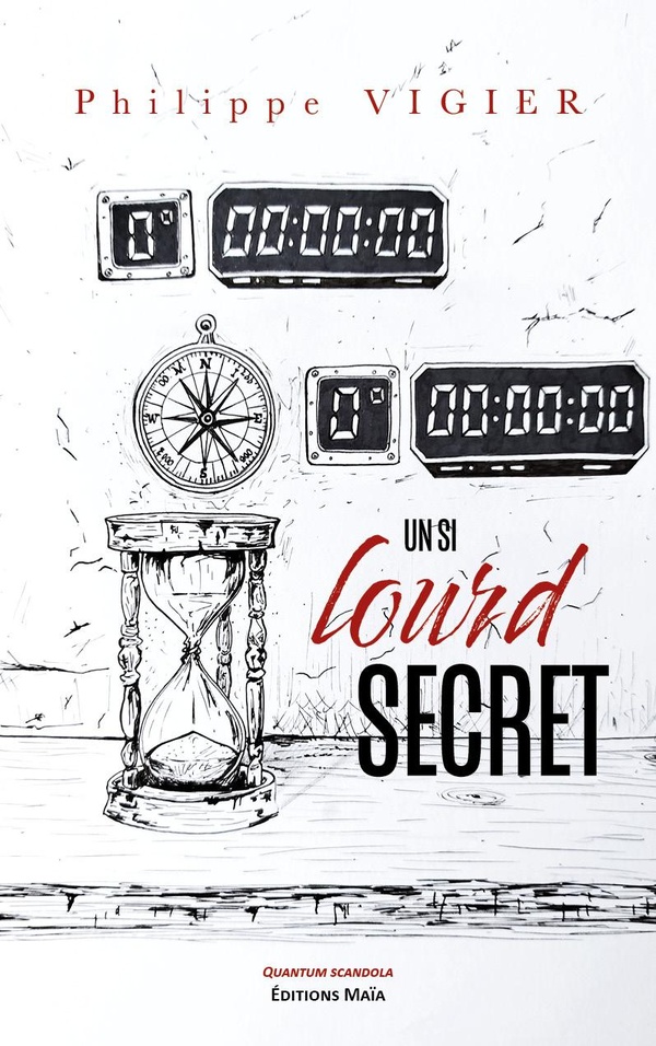 UN SI LOURD SECRET