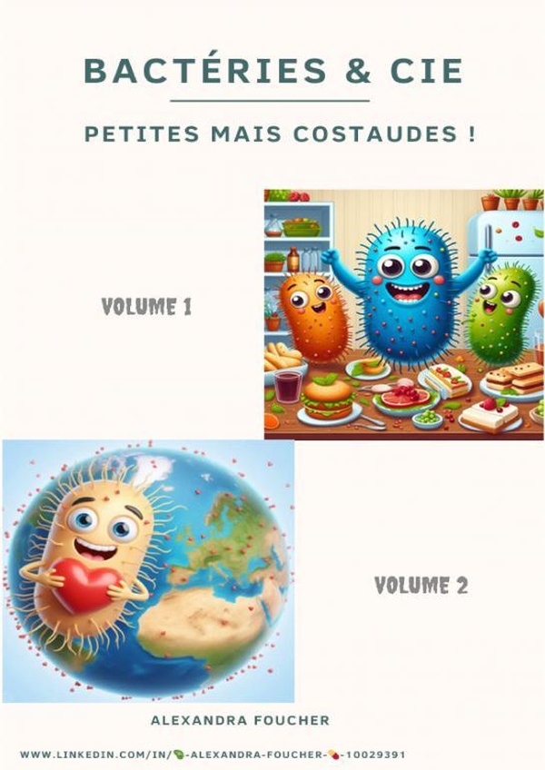 BACTERIES ET COMPAGNIE (VOLUME 1 + 2)