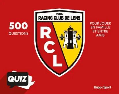 QUIZ OFFICIEL DU RC LENS - 500 QUESTIONS
