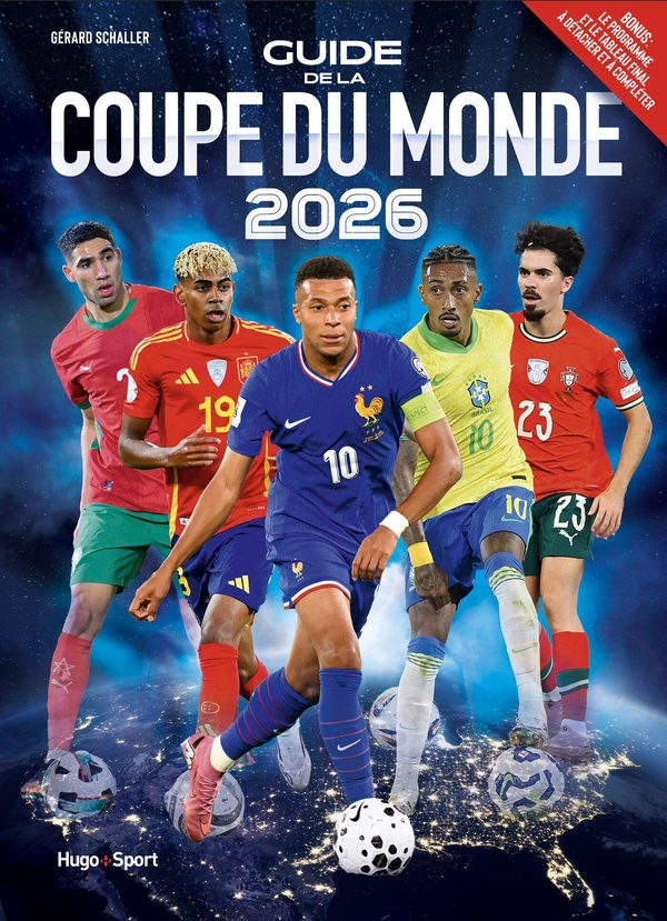 GUIDE DE LA COUPE DU MONDE 2026