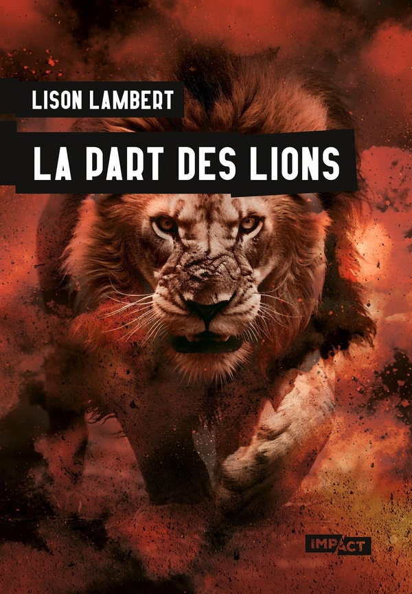 LA PART DES LIONS