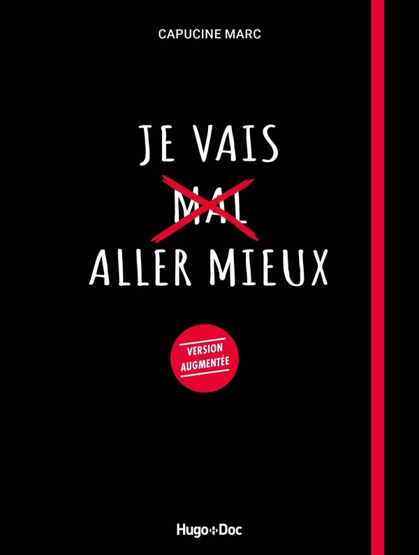 JE VAIS ALLER MIEUX - VERSION AUGMENTEE