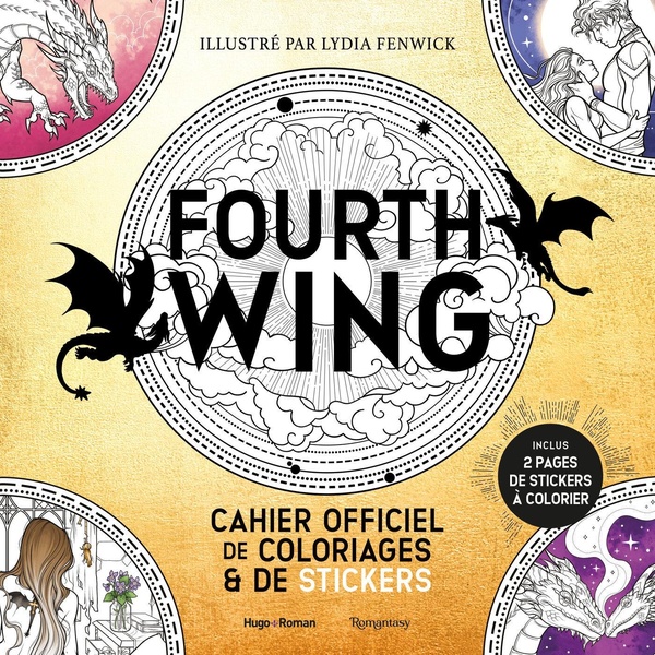 THE EMPYREAN - FOURTH WING : LE LIVRE OFFICIEL DE COLORIAGE ET DE STICKERS