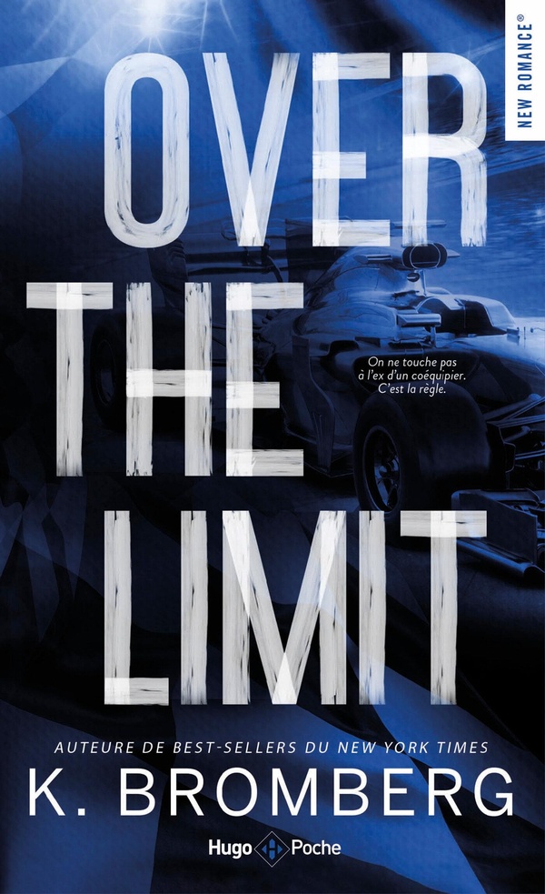 FULL THROTTLE - OVER THE LIMIT - VERSION FRANCAISE - SERIE FULL THROTTLE TOME 3