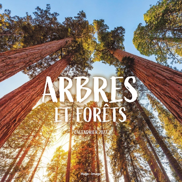 CALENDRIER MURAL ARBRES ET FORETS 2027