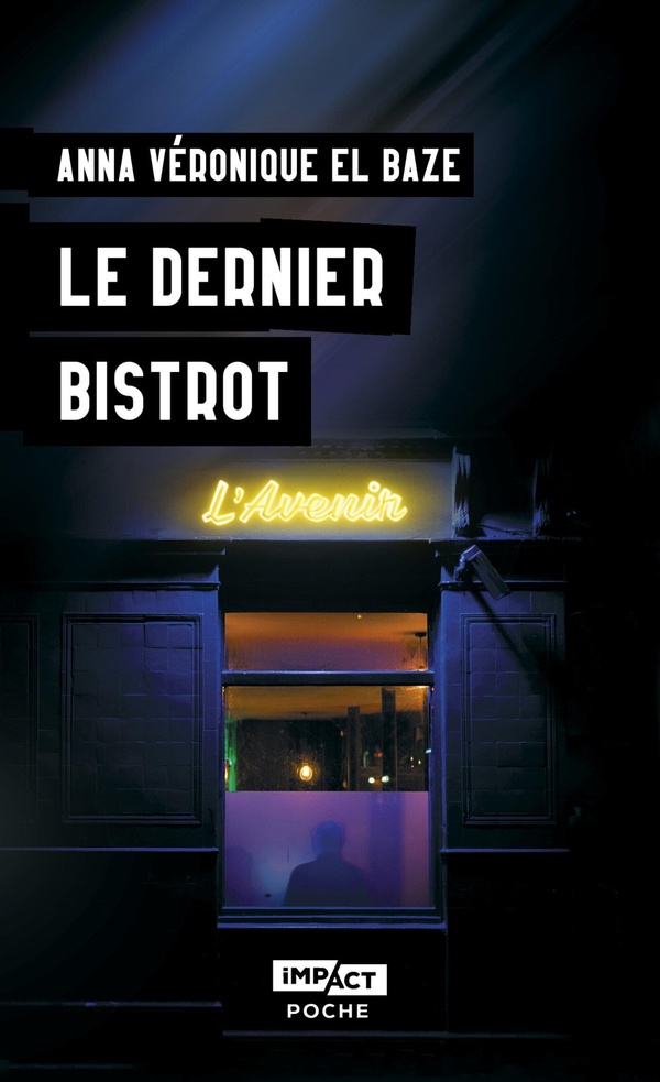 LE DERNIER BISTROT