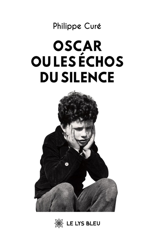 OSCAR OU LES ECHOS DU SILENCE