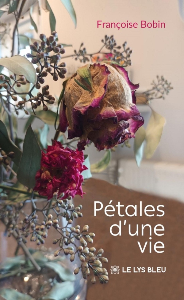 PETALES D'UNE VIE
