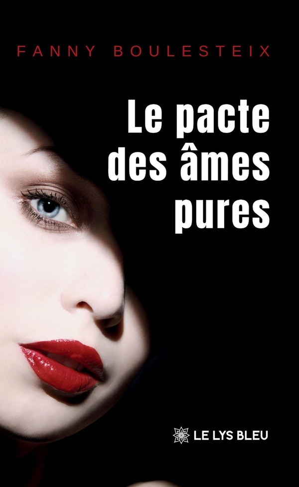LE PACTE DES AMES PURES