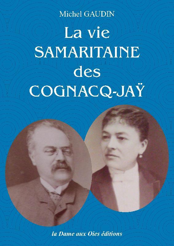 LA VIE SAMARITAINE COGNACQ-JAY