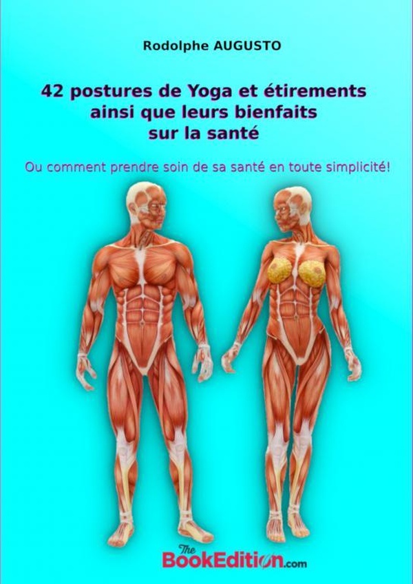 42 POSTURES DE YOGA ET ETIREMENTS