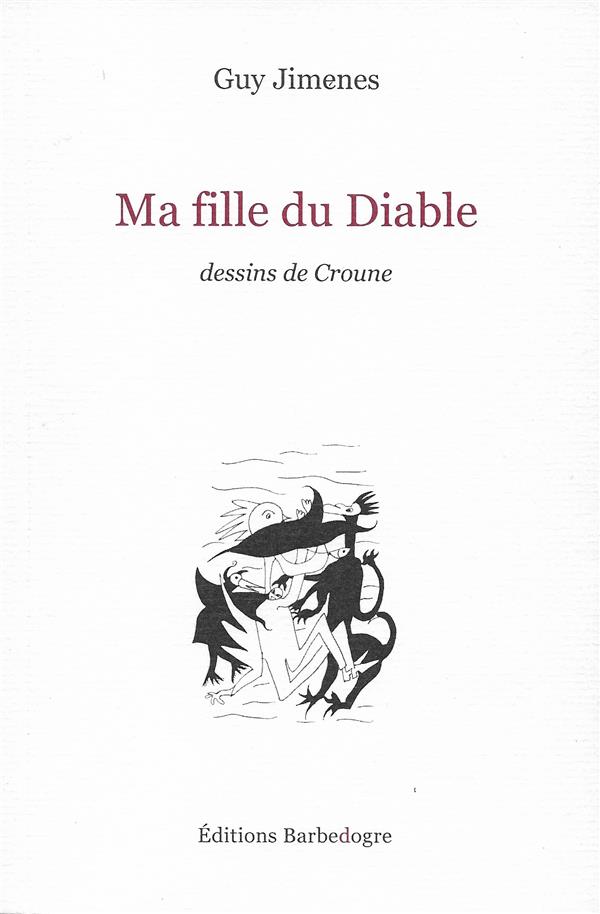 MA FILLE DU DIABLE