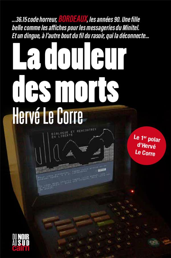 LA DOULEUR DES MORTS