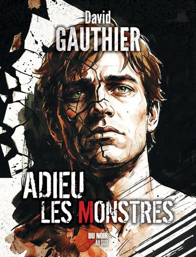 ADIEU LES MONSTRES