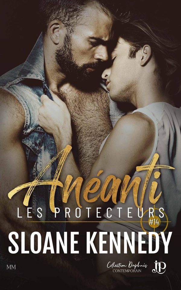 LES PROTECTEURS - T14 - ANEANTI