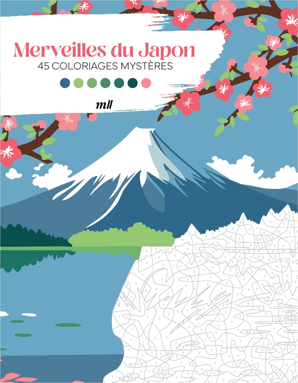 MERVEILLES DU JAPON - 45 COLORIAGES MYSTERES - AVEC DES PAGES DETACHABLES !