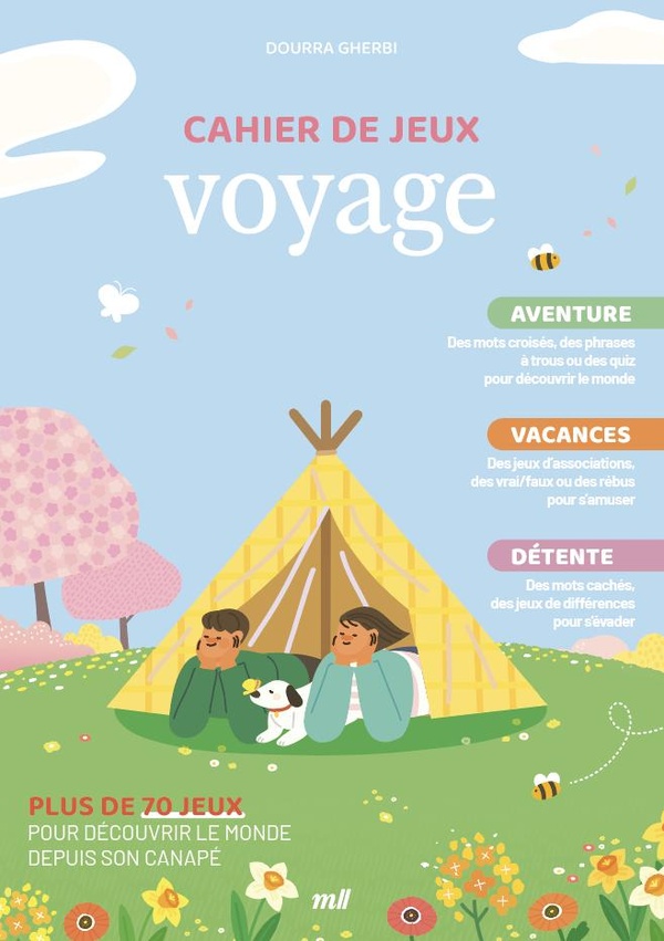 CAHIER DE JEUX - VOYAGE - PLUS DE 70 JEUX POUR DECOUVRIR LE MONDE DEPUIS SON CANAPE