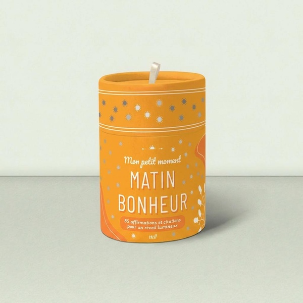 MON PETIT MOMENT - MATIN BONHEUR - 85 AFFIRMATIONS ET CITATIONS POUR UN REVEIL LUMINEUX