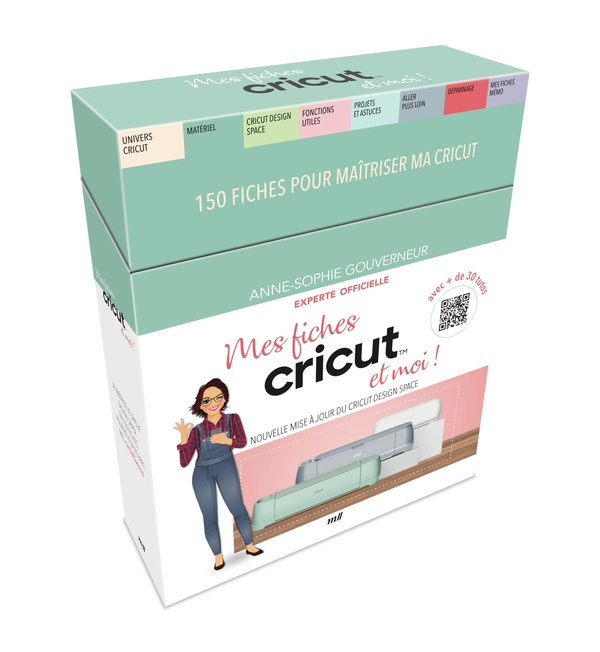BOITE - MES FICHES CRICUT ET MOI ! - AVEC 150 FICHES POUR MAITRISER LA CRICUT - NOUVELLE MISE A JOUR