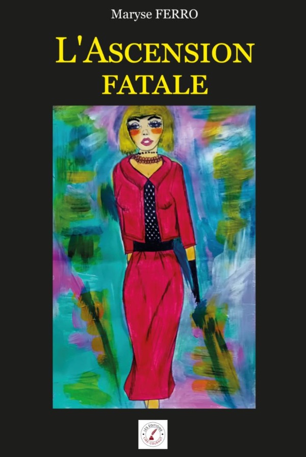 L'ASCENSION FATALE