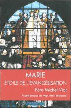 MARIE ETOILE DE L'EVANGELISATION
