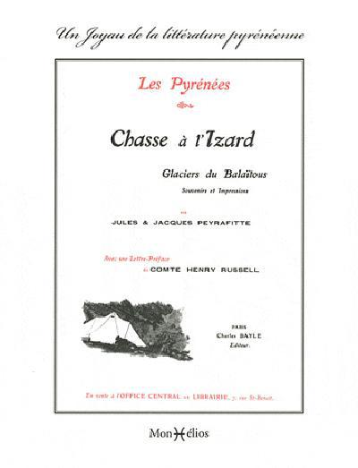 PYRENEES (LES), CHASSE A L'ISARD