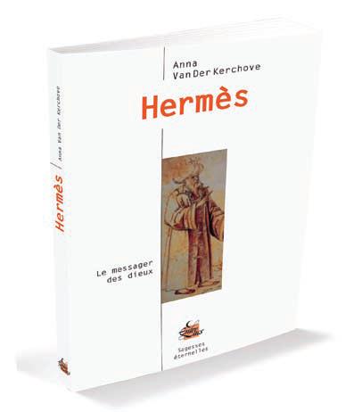 HERMES TRISMEGISTE - LE MESSAGER DIVIN