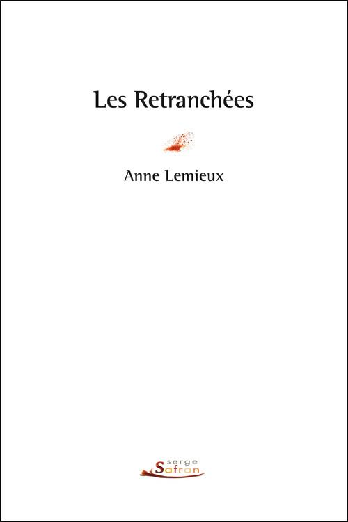 RETRANCHEES (LES)