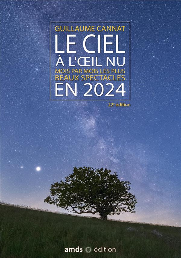 LE CIEL A L'OEIL NU EN 2024