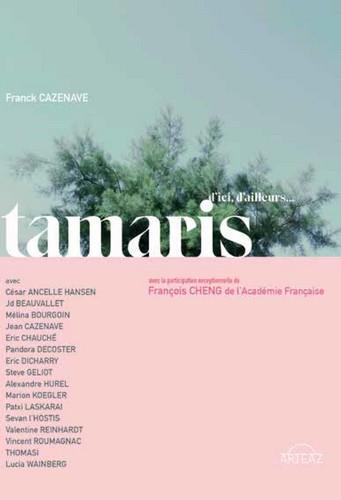 TAMARIS D ICI ET D AILLEURS