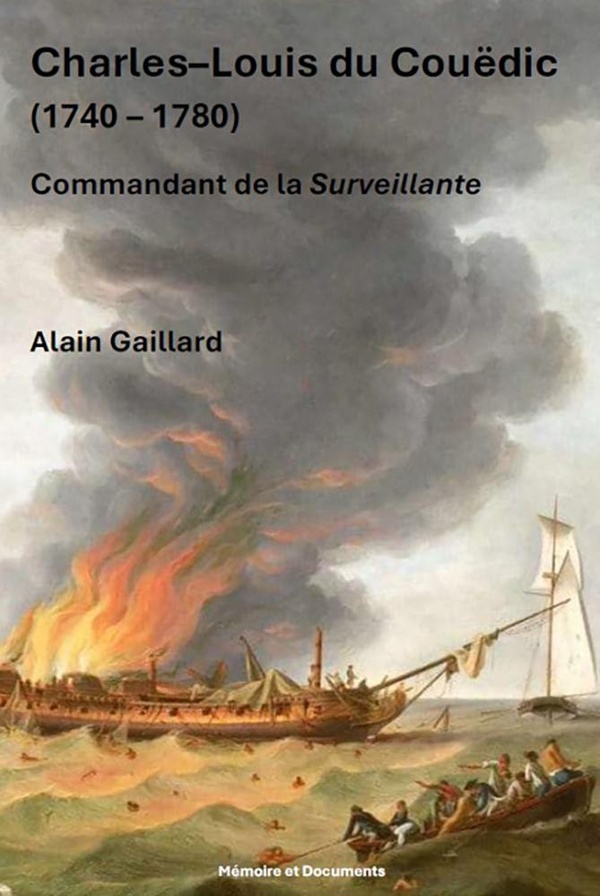 CHARLES LOUIS DU COUEDIC (1740 - 1780) COMMANDANT DE LA SURVEILLANTE