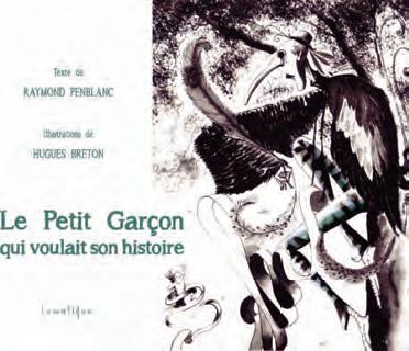 LE PETIT GARCON QUI VOULAIT SON HISTOIRE