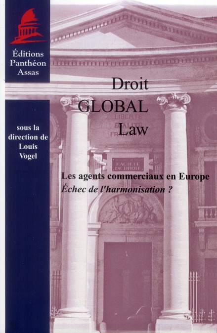 LES AGENTS COMMERCIAUX EN EUROPE - ECHEC DE L'HARMONISATION ?