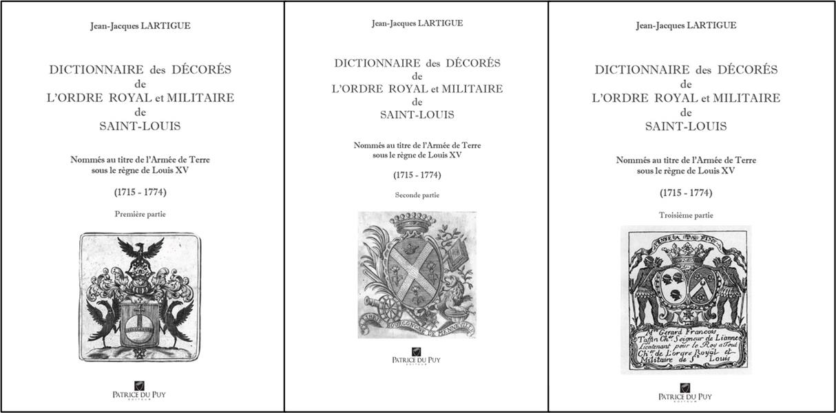 DICTIONNAIRE DES DECORES DE L'ORDRE DE SAINT LOUIS - TOME III - REGNE DE LOUIS XV